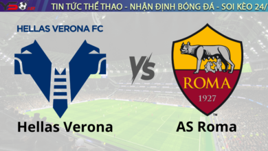 Nhận định bóng đá Hellas Verona vs AS Roma 00h00 Ngày 4/11