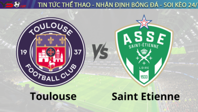 Nhận định bóng đá Toulouse vs Saint Etienne, 02h45 ngày 14/12 Ligue 1