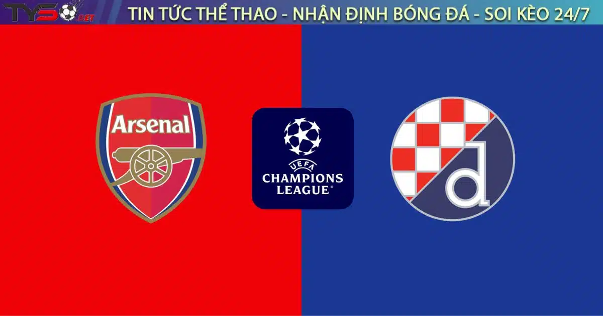 Chuyen gia Tyso.bet nhan dinh Arsenal vs Dinamo Zagreb