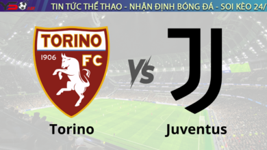 Nhận định bóng đá Torino vs Juventus 00h00 ngày 12/1 Serie A