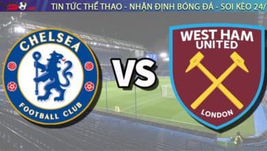 Chuyen gia Tyso.bet nhan dinh Chelsea vs West Ham