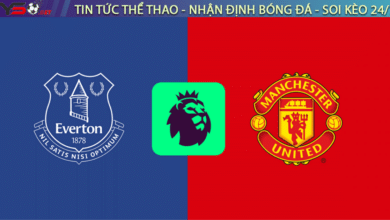 Nhận định Everton vs Man Utd 19h30 ngày 22/2/2025 Premier League