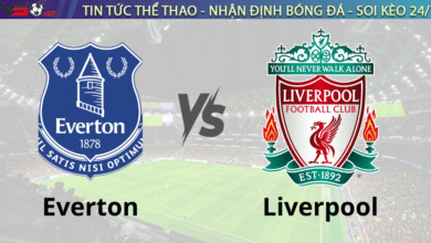 Nhận định bóng đá Everton vs Liverpool, 02h30 ngày 13/2: Gia tăng khoảng cách