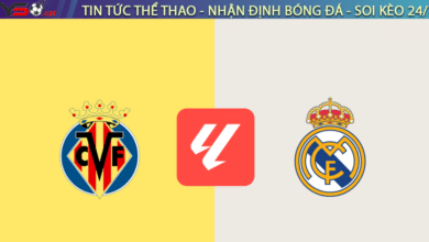 Nhận định Villarreal vs Real Madrid, 0h30 ngày 16/3 La Liga 2024/25