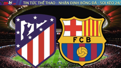 Nhận định Atletico Madrid vs Barca, 3h00 ngày 17/3/2025