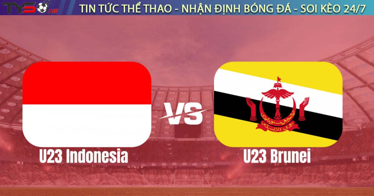 Nhận định bóng đá U23 Indonesia vs U23 Brunei 20h00 ngày 15/07/2025