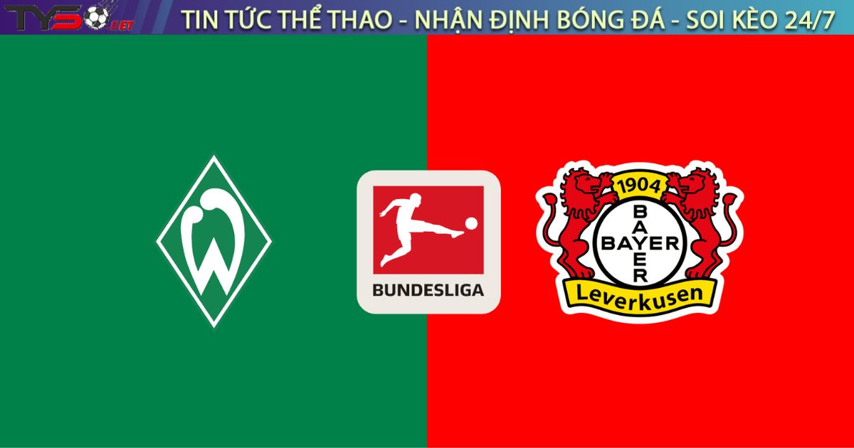 Nhận định bóng đá Bremen vs Bayer Leverkusen, 20h30 ngày 30/08/2025