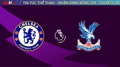 Nhận định bóng đá Chelsea vs Crystal Palace, 20h00 ngày 17/08/2025
