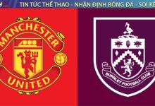 Nhận định bóng đá Man Utd vs Burnley, 21h00 ngày 30/08/2025