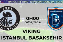 Nhận định Viking vs Istanbul Basaksehir 0h00 ngày 8/8 (Conference League 2025/26)