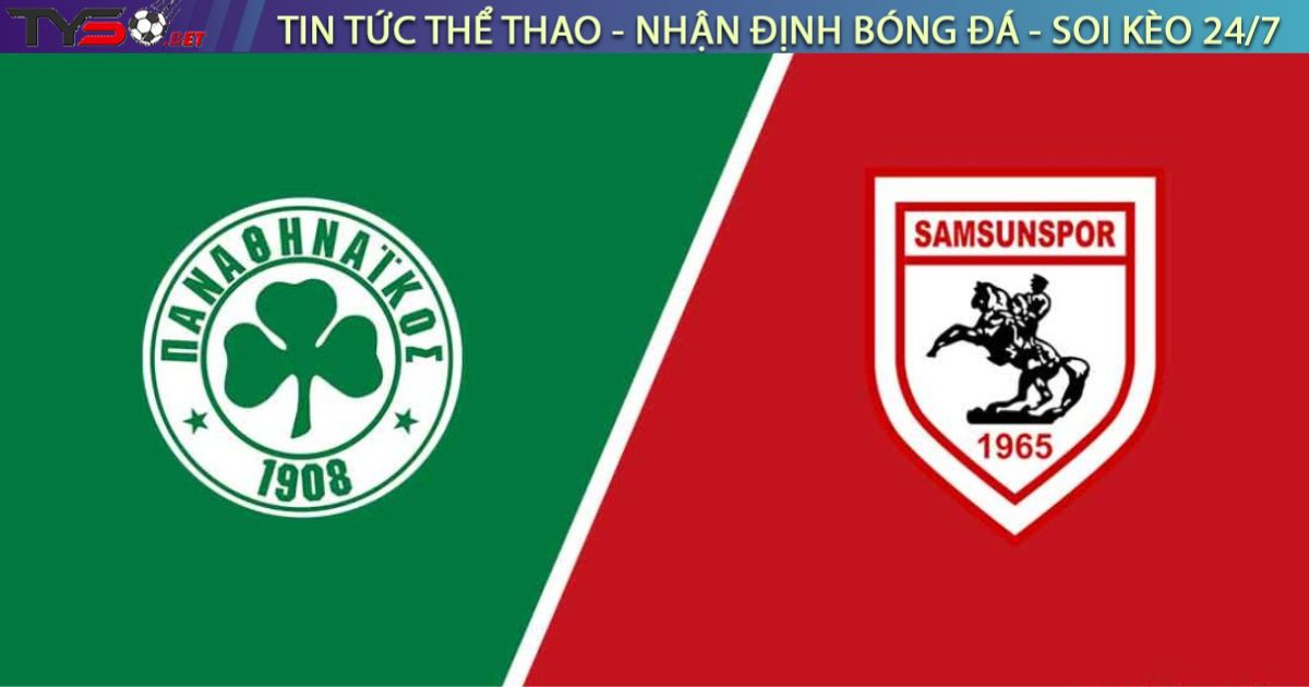 Nhận định bóng đá Panathinaikos vs Samsunspor 02h00 ngày 22/08/2025
