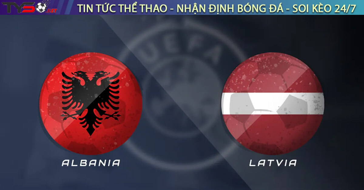 Nhận định Albania vs Latvia, 01h45 10/09 – Vòng loại World Cup 2026