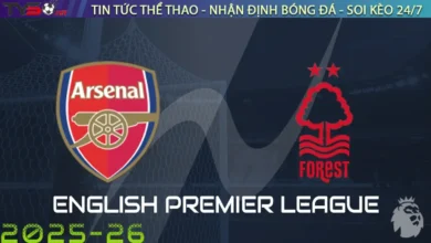 Nhận định Arsenal vs Nottingham Forest, 18:30 ngày 13/09/2025 – Giải Ngoại Hạng Anh