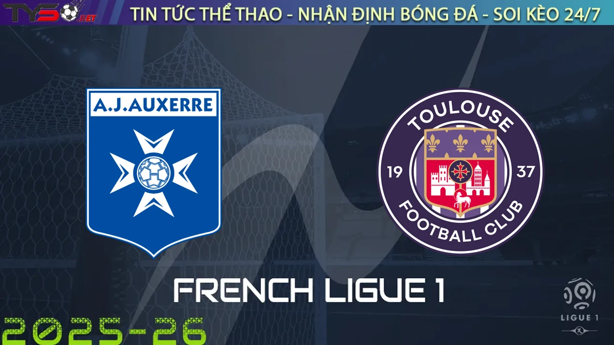 Nhận định Auxerre vs Toulouse, 03h15 ngày 22/09/2025 – Ligue 1