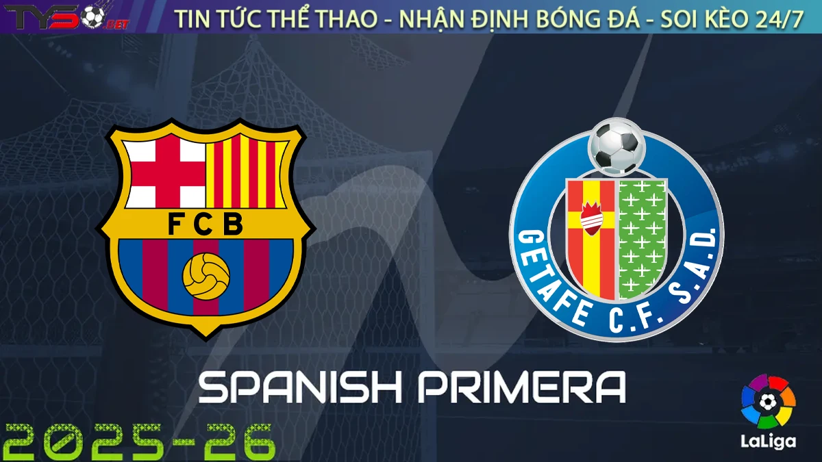 Nhận định Barcelona vs Getafe, 02h00 ngày 22/09/2025 – La Liga