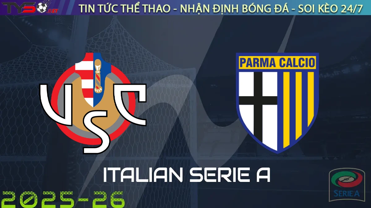 Nhận định Cremonese vs Parma, 01h00 ngày 22/09/2025 – Serie A