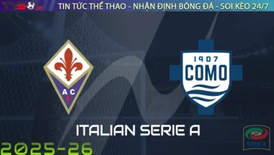 Nhận định Fiorentina vs Como, 02h00 ngày 22/09/2025 – Serie A