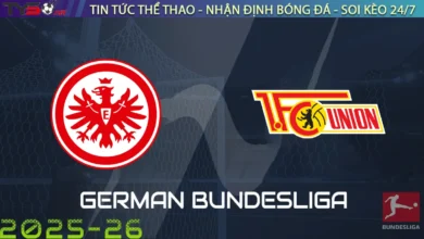 Nhận định Frankfurt vs Union Berlin, 20h30 ngày 21/09/2025 – Bundesliga