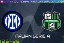 Nhận định Inter Milan vs Sassuolo, 01h45 ngày 22/09/2025 – Serie A