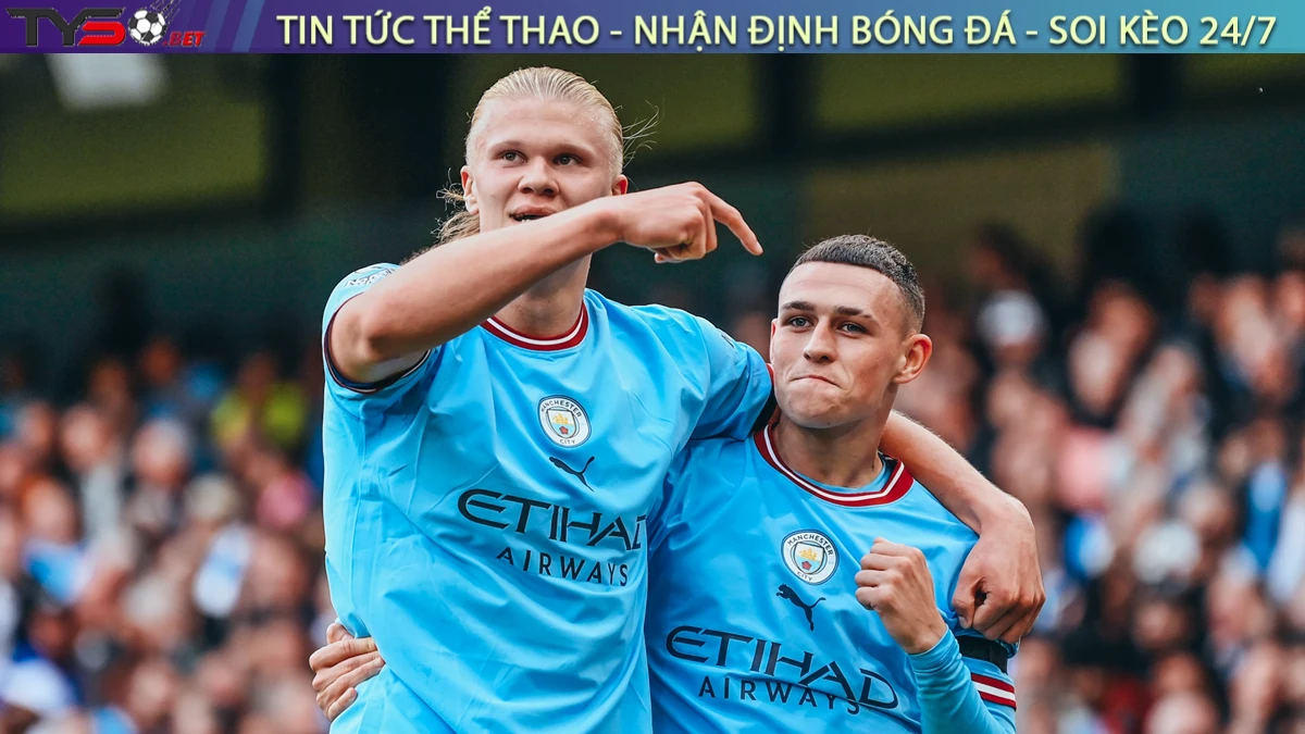 Nhận định Manchester City vs Napoli, 02h00 ngày 19/9 Cúp C1 Châu Âu