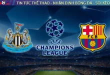 Nhận định Newcastle vs Barcelona, 02h00 ngày 19/9 Cúp C1 Châu Âu