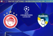 Nhận định Olympiacos vs Pafos, 23h45 ngày 17/9 Cúp C1 Châu Âu