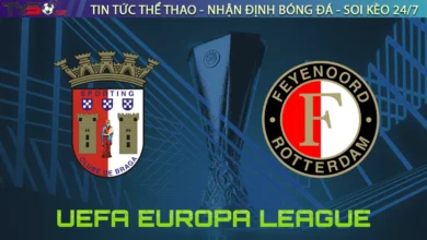 Nhận định Sporting Braga vs Feyenoord, 02h00 ngày 25/09/2025 – Europa League