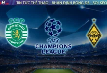 Nhận định Sporting Lisbon vs Kairat Almaty, 02h00 ngày 19/9 Cúp C1 Châu Âu