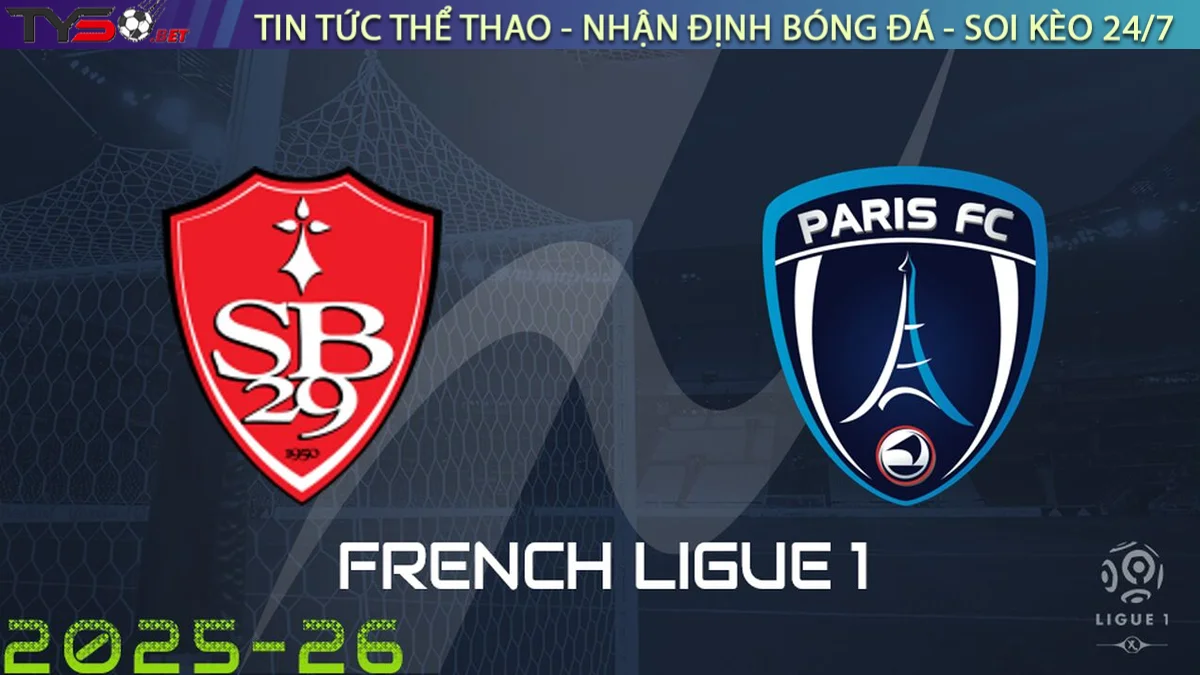 Nhận định Stade Brestois vs Paris FC, 22h15 ngày 14/09/2025 Ligue 1