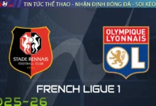 Nhận định Rennes vs Lyon, 01h45 ngày 15/09/2025 Ligue 1