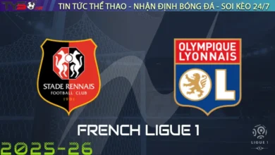 Nhận định Rennes vs Lyon, 01h45 ngày 15/09/2025 Ligue 1