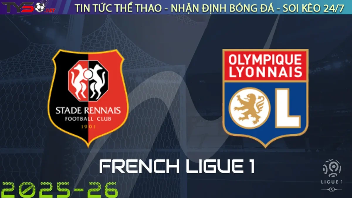 Nhận định Rennes vs Lyon, 01h45 ngày 15/09/2025 Ligue 1