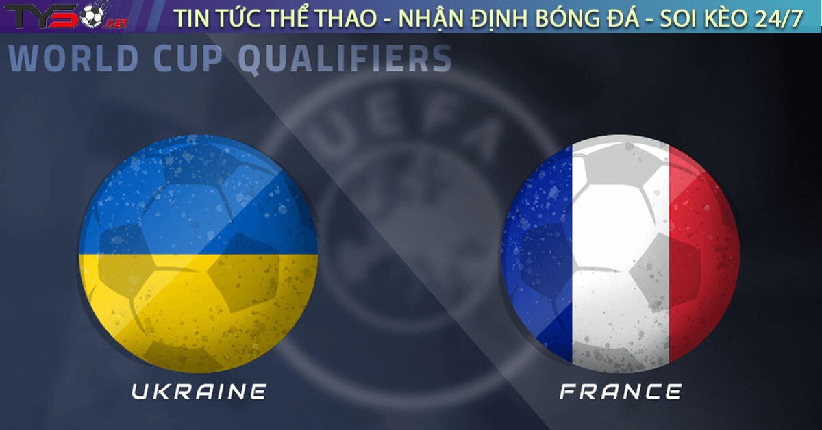 tyso.bet - Ukraine vs Pháp