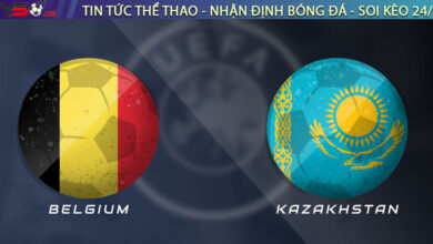 Nhận định Bỉ vs Kazakhstan, 01h45 ngày 08/09/2025 – Vòng loại World Cup 2026