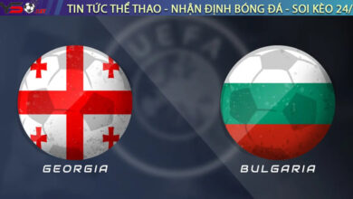 Nhận định Georgia vs Bulgaria, 20h00 ngày 07/09/2025 – Vòng loại World Cup 2026
