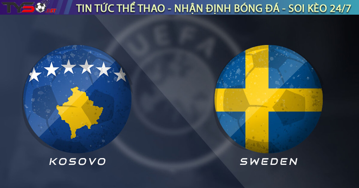 Nhận định Kosovo vs Thụy Điển, 01h45 09/09 – Vòng loại World Cup 2026