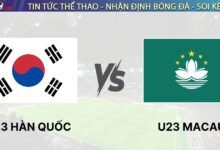 Nhận định bóng đá U23 Hàn Quốc vs U23 Macau, 15h30 ngày 03/09/2025