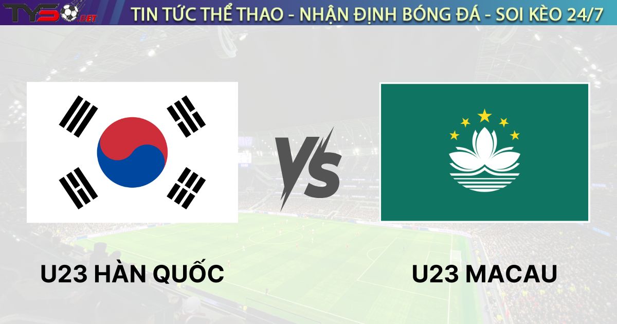 Nhận định bóng đá U23 Hàn Quốc vs U23 Macau, 15h30 ngày 03/09/2025