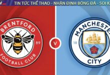 Nhận định bóng đá Brentford vs Man City, 22h30 ngày 05/10/2025 – Premier League