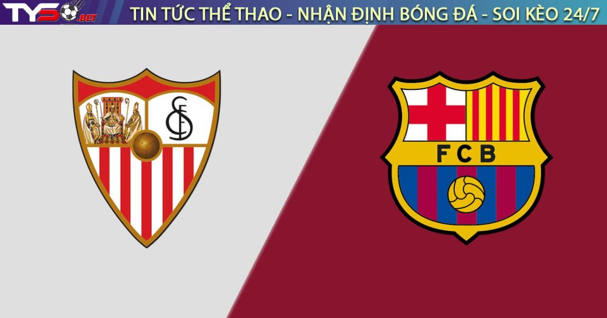 Nhận định bóng đá Sevilla vs Barcelona, 21h00 ngày 05/10/2025 – Vòng 8 La Liga