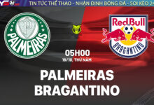 Nhận định Palmeiras vs Bragantino (5h00 ngày 16/10) – Vòng 28 VĐQG Brazil 2025