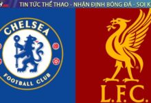 Nhận định bóng đá Chelsea vs Liverpool, 23h30 ngày 04/10/2025 – Premier League