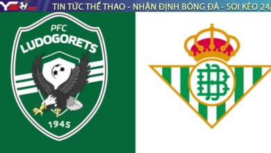 Nhận định bóng đá Ludogorets vs Real Betis, 23h45 ngày 02/10/2025 – Europa League