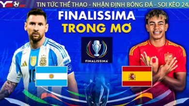 Argentina – Tây Ban Nha “cháy hàng” trước thềm Siêu Cúp Liên lục địa 2026