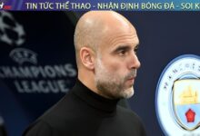Pep Guardiola chỉ ra vấn đề khiến Man City thất bại trước Newcastle