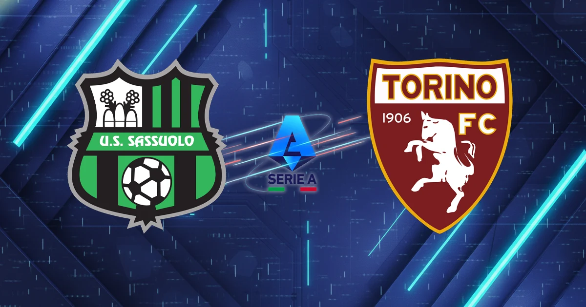 Nhận định Sassuolo vs Torino: "Voi Xanh" Hồi Sinh Hay "Bò Đực" Húc Tung Chảo?