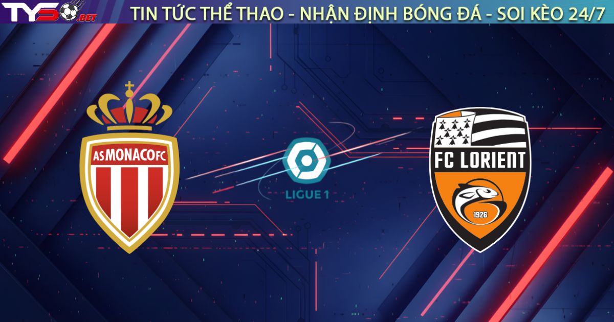 Nhận định AS Monaco vs Lorient, 01:00 ngày 17/01: "Công tước" thị uy