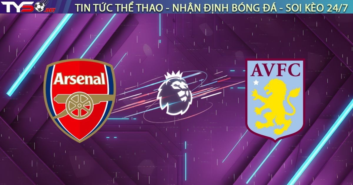 Nhận định Arsenal vs Aston Villa (03h15 ngày 31/12): Pháo thủ khai hỏa tất niên