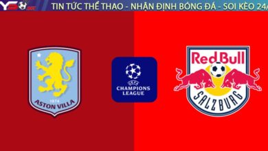 Nhận định Aston Villa vs RB Salzburg (03:00, 30/01): Emery "dạy dỗ" những đứa trẻ