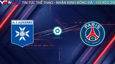 Nhận định Auxerre vs PSG, 02:00 ngày 24/01/2026: Gã nhà giàu đi dạo hay cú ngã ngựa?